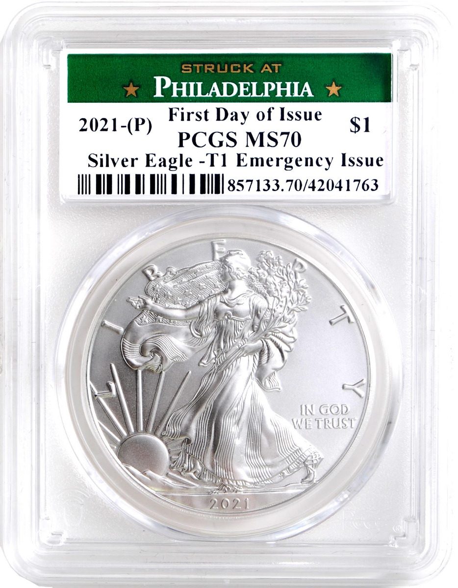 2021 (P) American Silver Eagle T1 Emergency Issue PCGS MS70 First Day