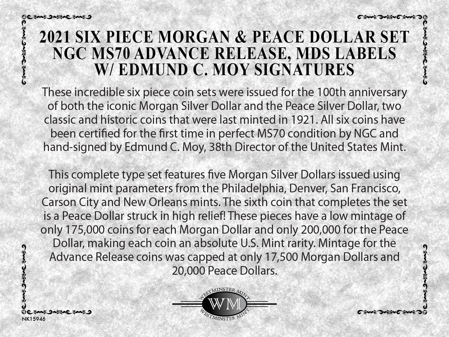 2021 Six-Piece Morgan & Peace Dollar Set NGC MS70 Advance Release Edmund C. Moy Signatures MDS Labels - Westminster Mint