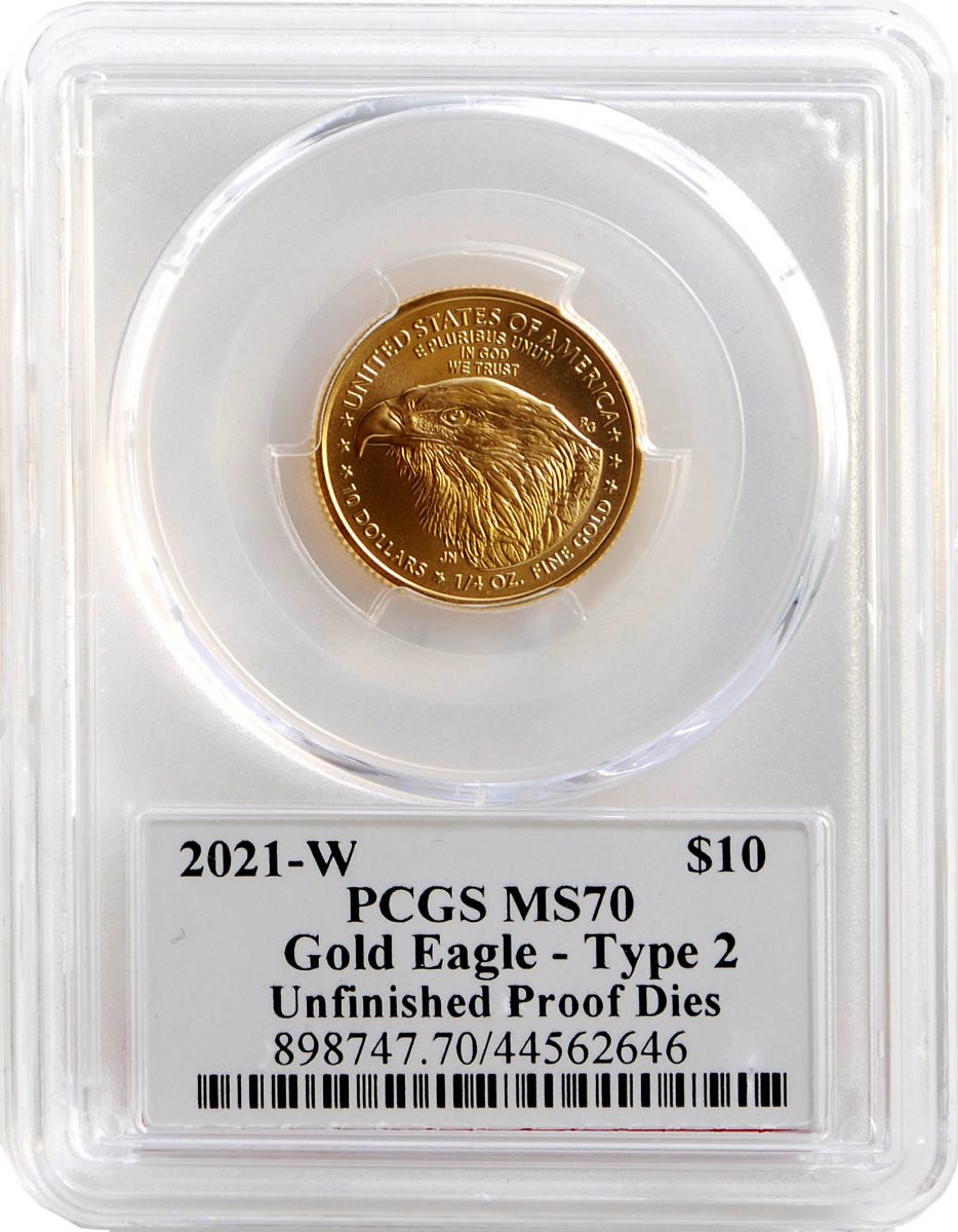 2021 W $10 Gold Eagle PCGS MS70 Die Variety Mint Error Unfinished dies John Dannreuther Signature - Westminster Mint