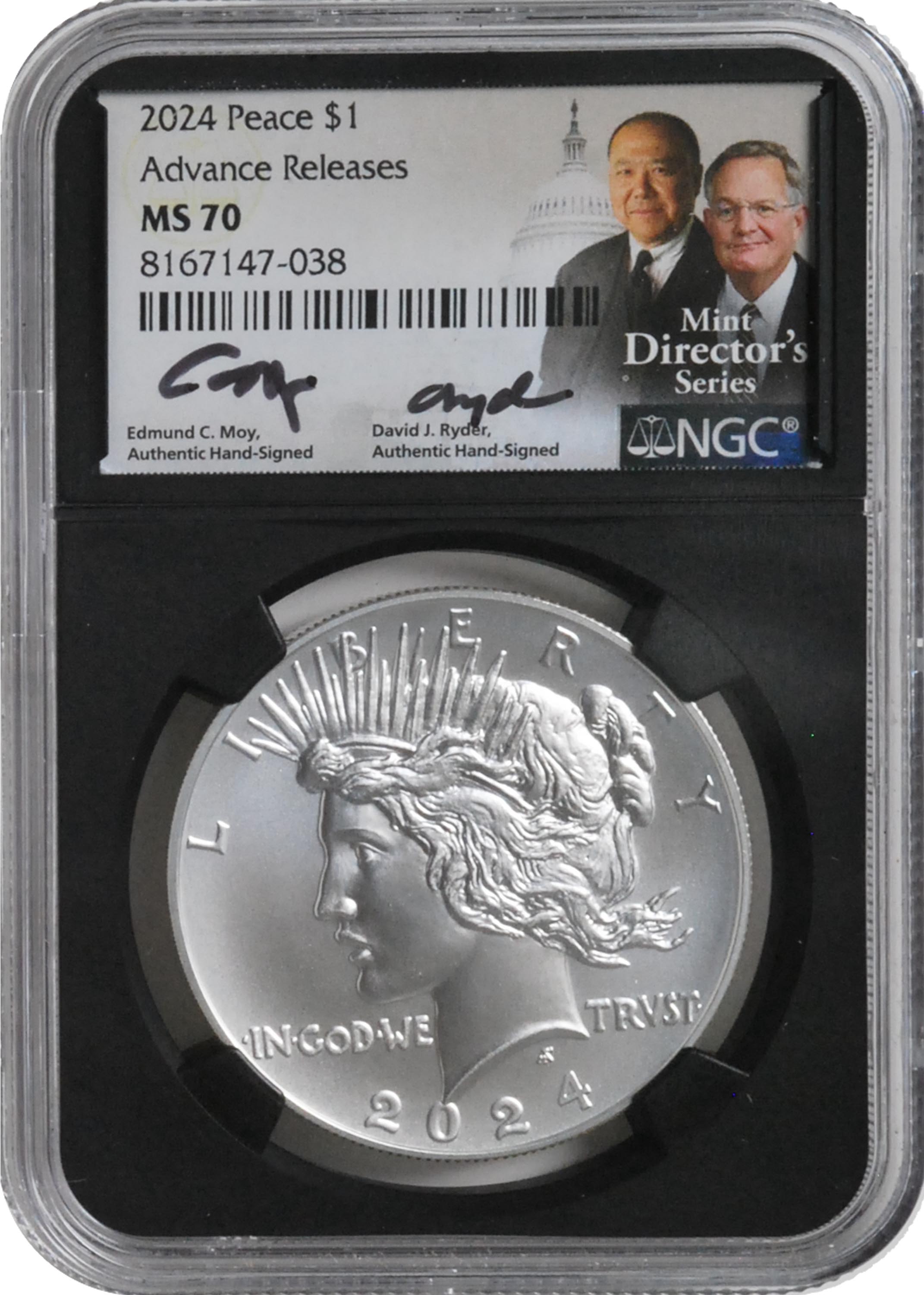 2024 Morgan and Peace Dollar NGC MS70 Advanced Release Mint Director Series Signed by Edmond Moy & David Ryder