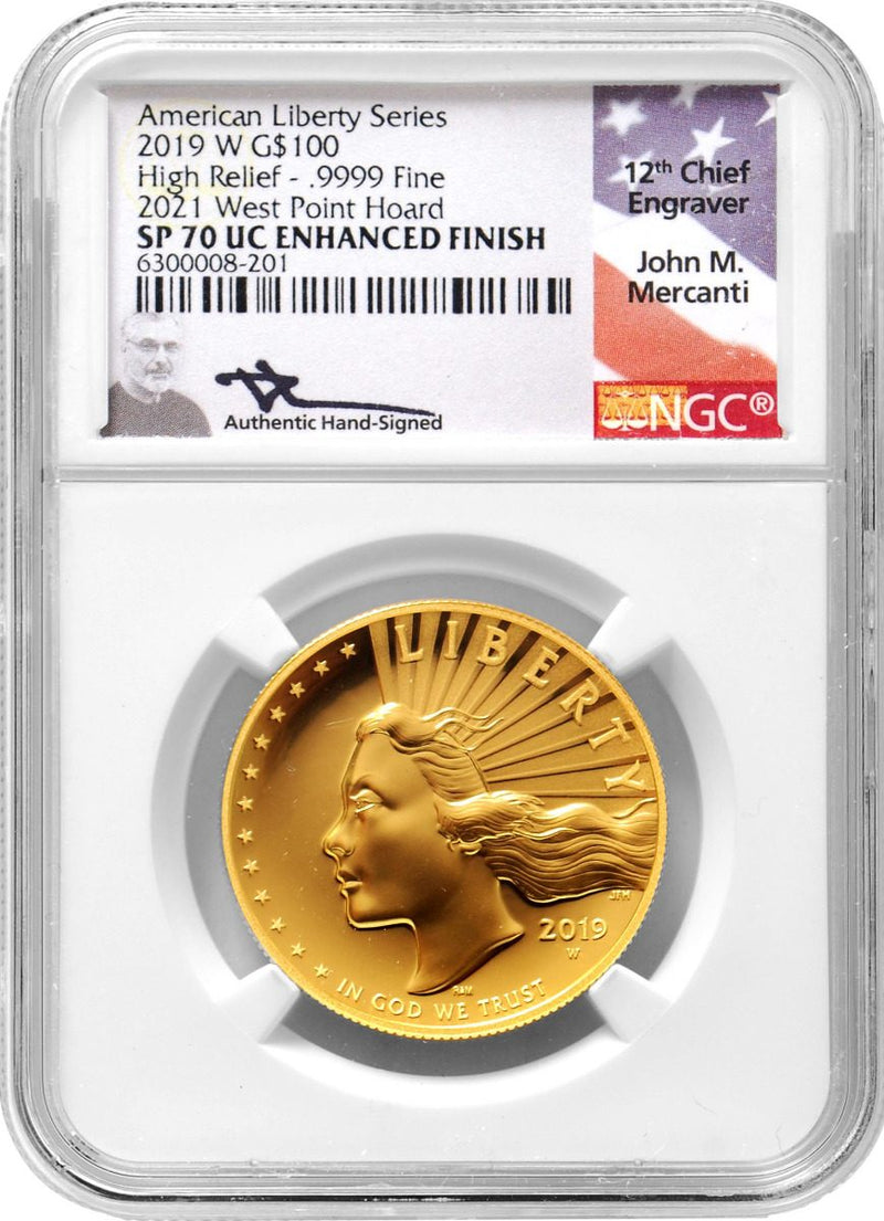 2019 W $100 American Liberty High Relief NGC SP70 WestPoint Mint Hoard John Mercanti Signature - Westminster Mint