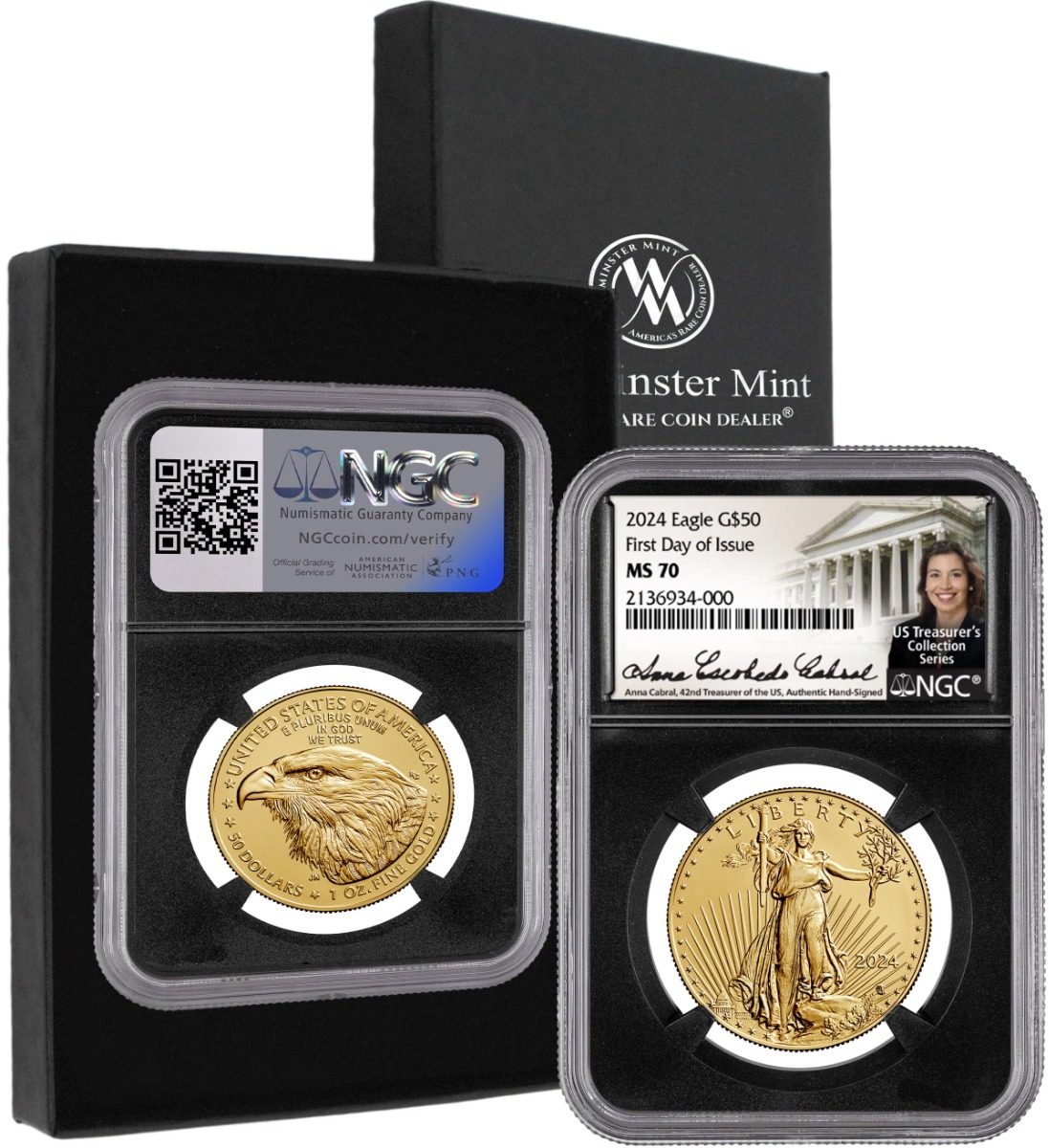 2024 GOLD EAGLE NGC MS70 FIRST DAY OF ISSUE HAND SIGNED BY ANNA ESCOBEDO CABRAL 42ND TREASURER OF THE UNITED STATES